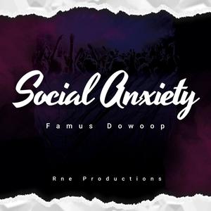 Social Anxiety (Explicit)