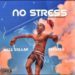 No Stress (Explicit)