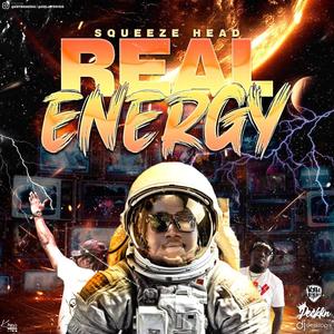 Real Energy (feat. Squeeze Head)