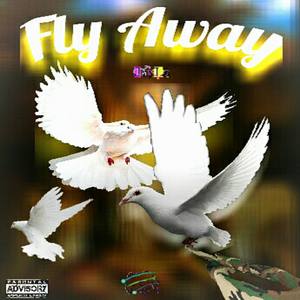 Fly Away(Feat. Shook Martinez ) (Single|Explicit)