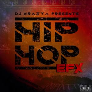 Hip-Hop Efx (Explicit)