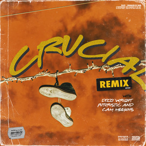 Crucial (Remix|Explicit)