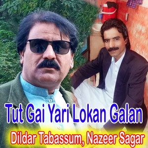 Tut Gai Yari Lokan Galan - Single