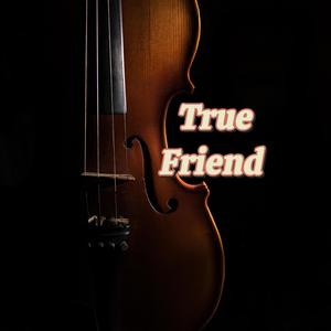 True Friend