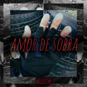 Amor de Sobra