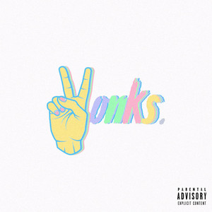 YONKS(feat. Tomorrow Knight) (Explicit)