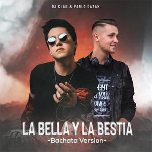 La Bella y la Bestia(feat. Pablo Dazán)