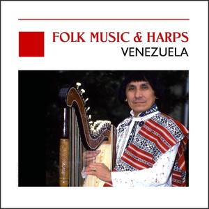 Folk Music & Harps - Venezuela