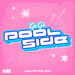 POOL SIDE (feat. Tohji & gummyboy) [Explicit]