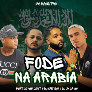 Fode na Arabia (Explicit)