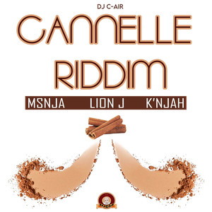 Cannelle Riddim