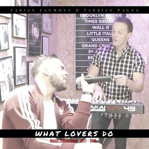 What Lovers Do (Remix Electro Deep 2017 - 2018)