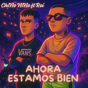 Ahora Estamos Bien