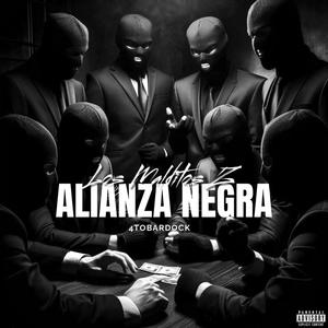 Alianza Negra 2k24 (Explicit)