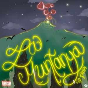 LA MUNTANYA (Explicit)