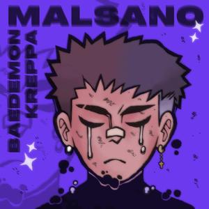 Malsano (Explicit)