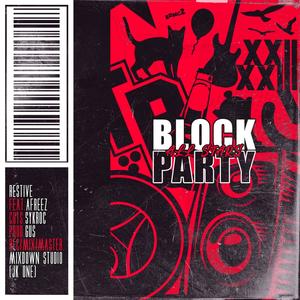 Block Party All-Stars (feat. Afreez & Sykroc) [Explicit]