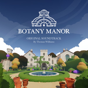 Botany Manor (Original Game Soundtrack)