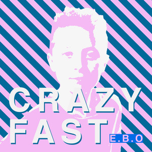 Crazy Fast