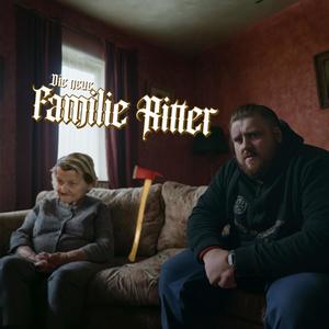 Die neue Familie Ritter (feat. MC Justin) [Explicit]