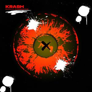 KRASH (feat. Wann2active) (Explicit)