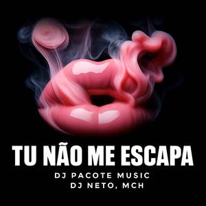 Tu Não me Escapa