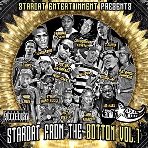 StarDAT From The Bottom Vol. 1 (Explicit)