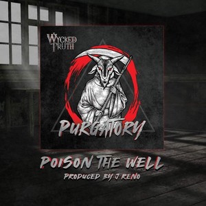 Poison the Well (Explicit)