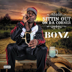 Sitting out on da Corner (Explicit)