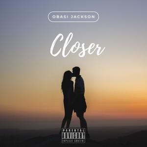 Closer (Explicit)