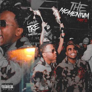 Momentum, Pt. 2 (Explicit)