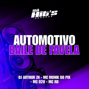 Automotivo Baile de Favela (Explicit)