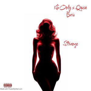 Strange (feat. Quisie Boii)