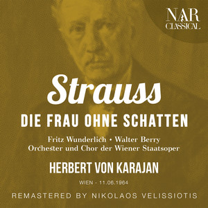 Die Frau ohne Schatten, Op. 65, IRS 28, Act III - 