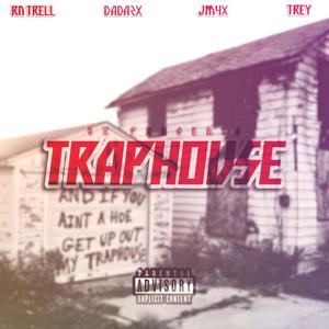 Traphouse (Explicit)