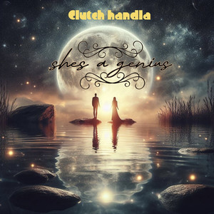 She’s a Genius (Explicit)