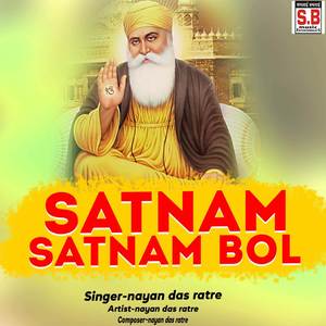 Satnam Satnam Bol