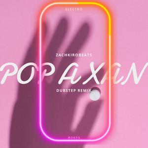 Pop A Xan (feat. Aylene) (Explicit)