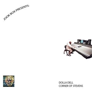 CORNER OF STEVENS (feat. DOLLA DELL) (Explicit)