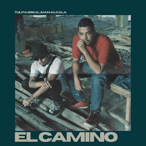 El Camino (feat. Juan Alcala JJ) (Explicit)
