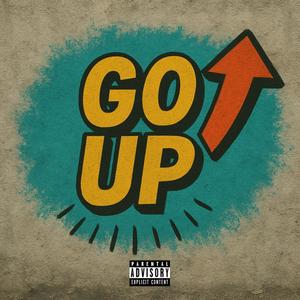 GO UP (Explicit)