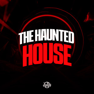 The Haunted House (Explicit)
