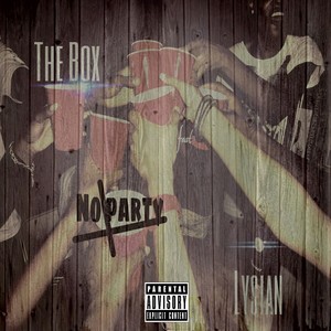 #No Party (feat. Lysian) - Single [Explicit]