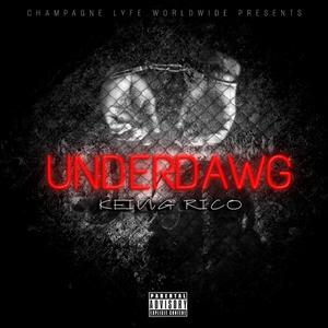 UnderDawg (Explicit)