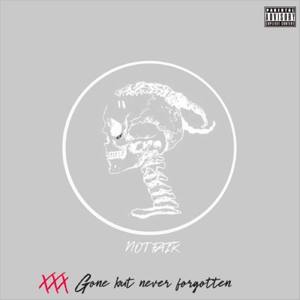 Not Fair (RIP XXXTentacion tribute)