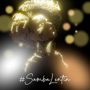 #SambaLentín