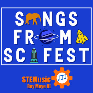 Songs from SciFest