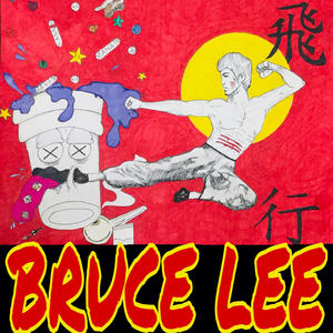 Bruce Lee (Explicit)