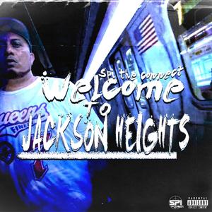 WelcomeTo Jackson Heights (Explicit)