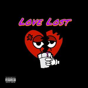 love lost (feat. Onekay & yukari) [Explicit]